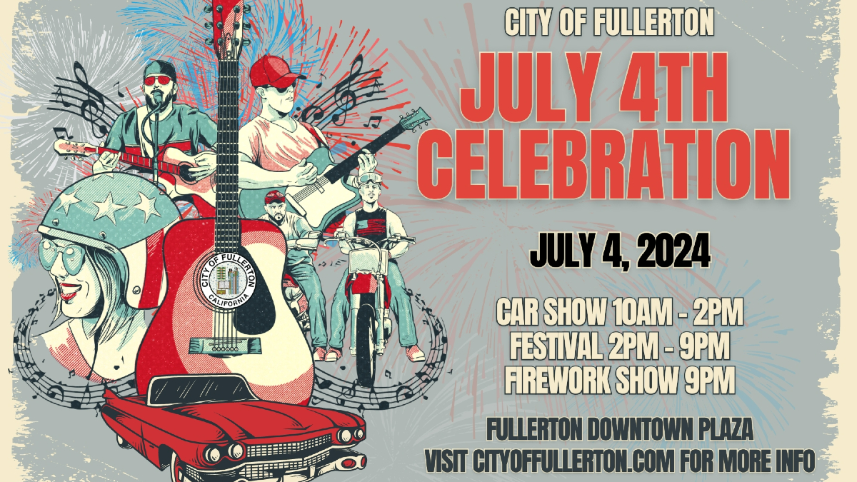 Fullerton: A Full Day of Patriotic Celebration On July 4